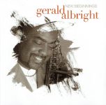 Gerald Albright – New Beginnings