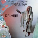 Scott Henderson / Tribal Tech – Dr. Hee