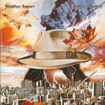 Weather Report – Birdland