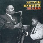 Art Tatum & Ben Webster – The Album (1956)