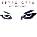 Spyro Gyra – Got the Magic (Album)