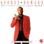 George Howard – Do I Ever Cross Your Mind