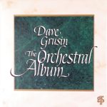 Dave Grusin – The Orchestral Album
