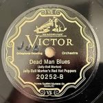 Jelly Roll Morton & His Red Hot Peppers –  Dead Man Blues