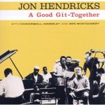 Jon Hendricks – A Good Git-Together
