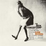 Sam Rivers – A New Conception