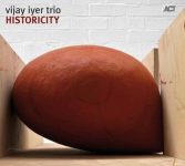 Vijay Iyer Trio – Historicity (Album)
